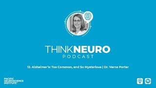 Think Neuro Podcast Cover with Dr Verna Porter