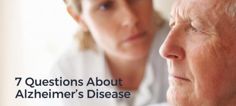 7 Questions About Alzheimer's Disease Cover Image