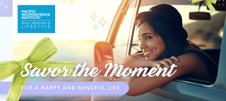 Savor the Moment - August 2024 Lifestyle Newsletter Feature Image