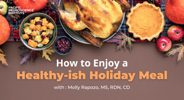 How to Enjoy a Healthy-ish Holiday Meal Blog Feature Image