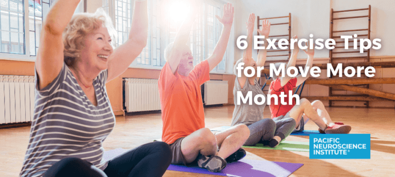 Move More Month 6 Exercise TIps to Improve Health