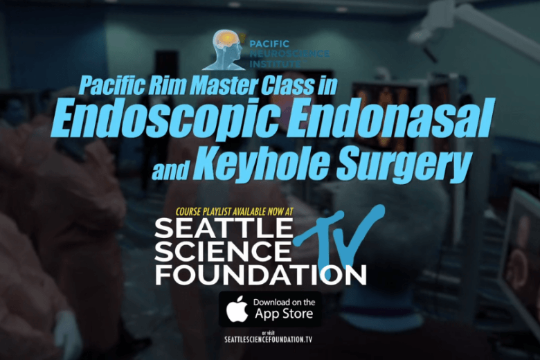 Pacific Rim Master Class in Endoscopic Endonasal and Keyhole Surgery