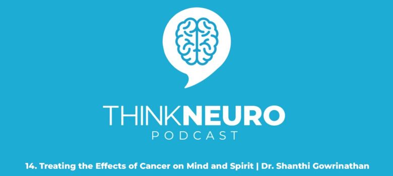 Think Neuro Podcast Episode 14 Cover Dr. Gowrinathan