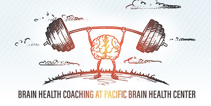 Brain health coaching at Pacific Brain Health Center