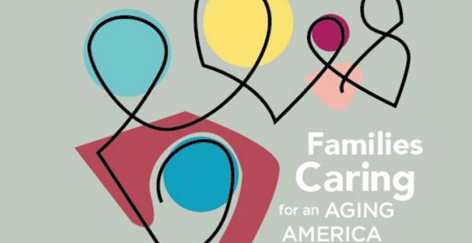 Families Caring for an Aging America banner